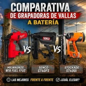 Comparativa de grapadoras de vallas a batería para postes de madera